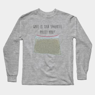 Spaghetti Policy Long Sleeve T-Shirt